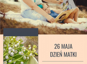 26 maja - Dzień Mamy