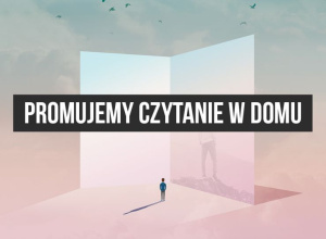 Promujemy czytanie w domu