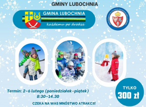 Zimowisko dla uczniów ZSP w Lubochni